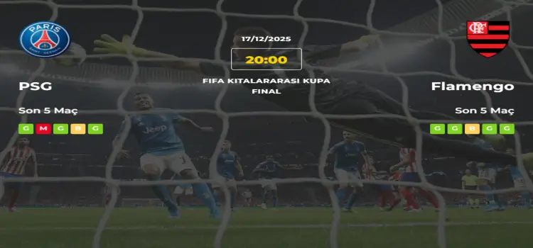 PSG Flamengo İddaa Maç Tahmini 17 Aralık 2025