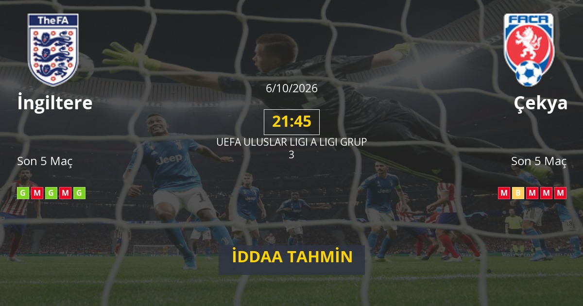 İngiltere Çekya İddaa Maç Tahmini 06 Ekim 2026