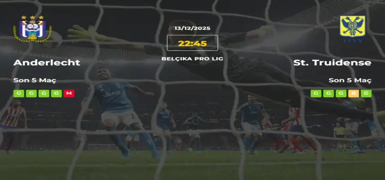 Anderlecht St Truidense İddaa Maç Tahmini 13 Aralık 2025