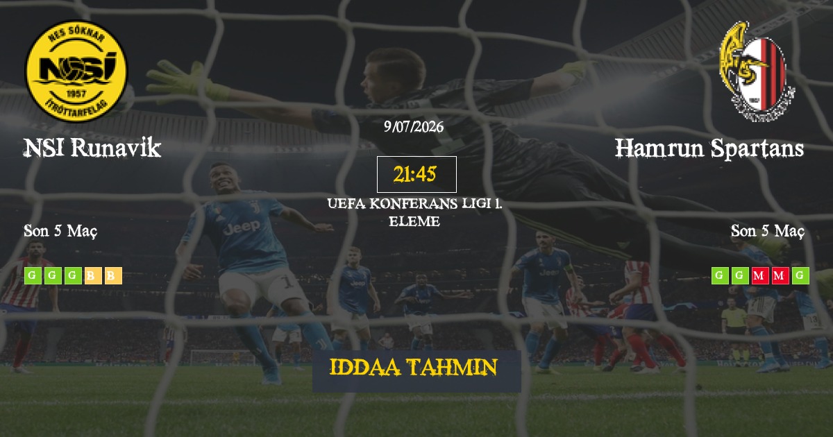 NSI Runavik Hamrun Spartans İddaa Maç Tahmini 09 Temmuz 2026