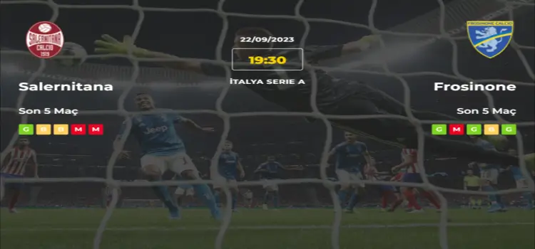 Salernitana Frosinone İddaa Maç Tahmini 22 Eylül 2023
