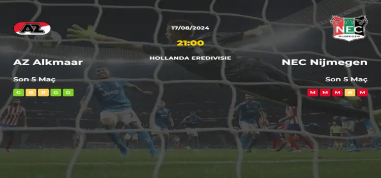 AZ Alkmaar NEC Nijmegen İddaa Maç Tahmini 17 Ağustos 2024