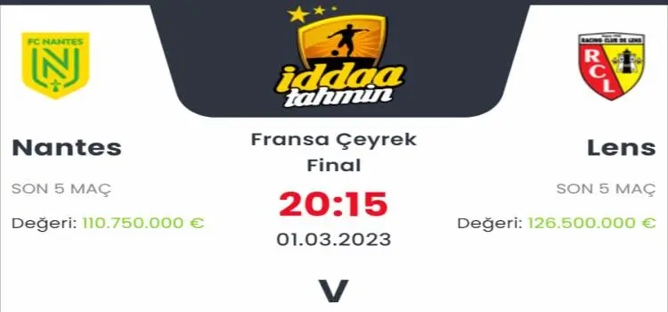 Nantes Lens İddaa Maç Tahmini 1 Mart 2023