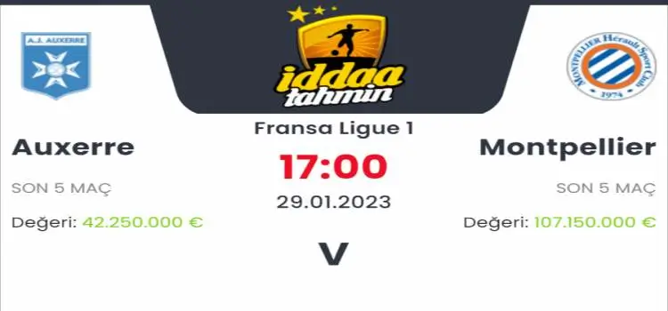 Auxerre Montpellier İddaa Maç Tahmini 29 Ocak 2023