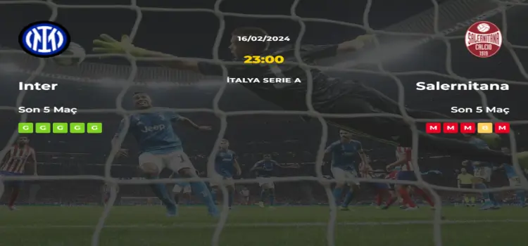 Inter Salernitana İddaa Maç Tahmini 16 Şubat 2024
