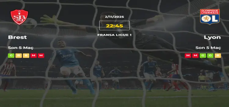 Brest Lyon İddaa Maç Tahmini 2 Kasım 2025