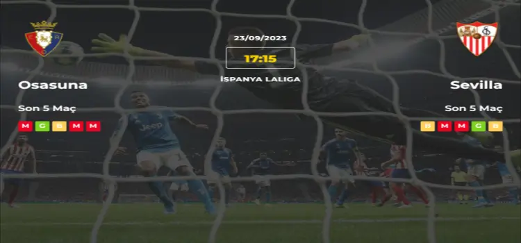 Osasuna Sevilla İddaa Maç Tahmini 23 Eylül 2023