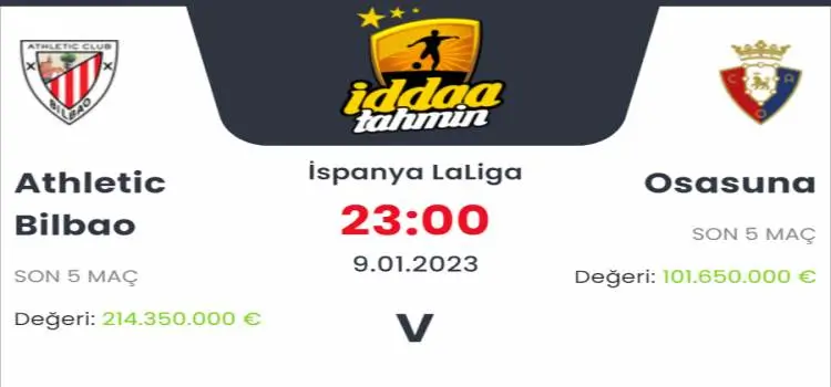 Athletic Bilbao Osasuna İddaa Maç Tahmini 9 Ocak 2023