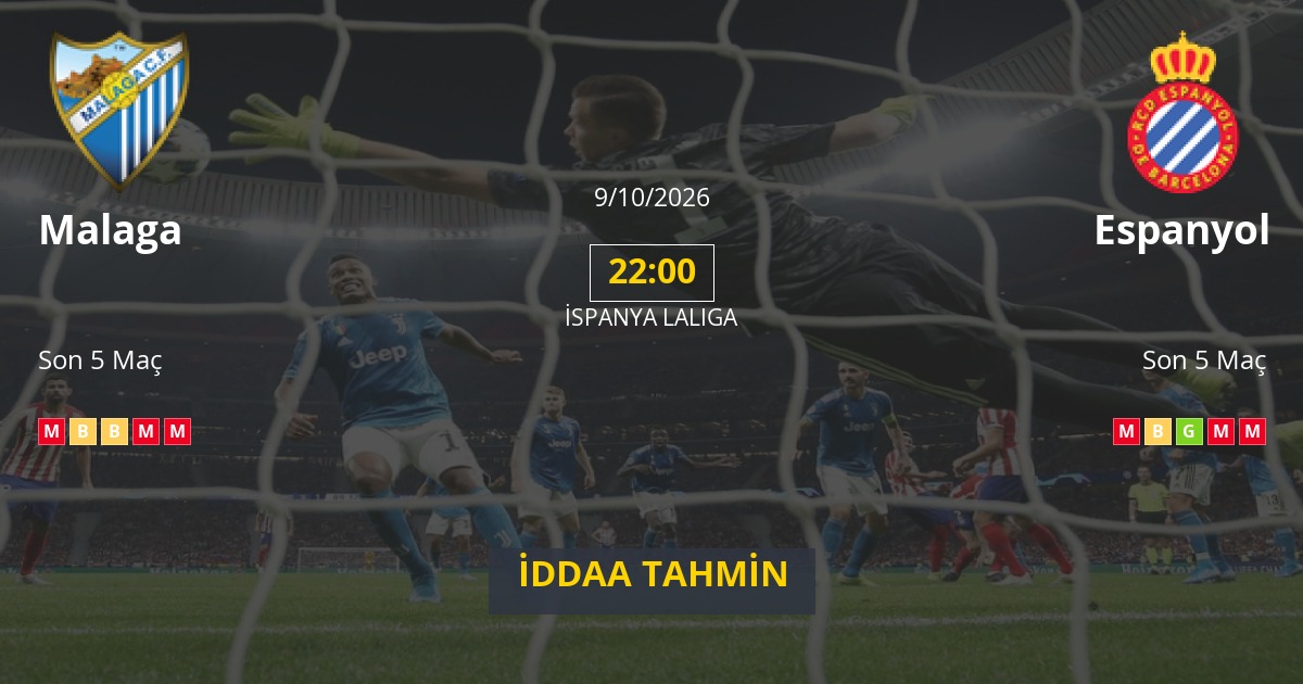 Malaga Espanyol İddaa Maç Tahmini 09 Ekim 2026