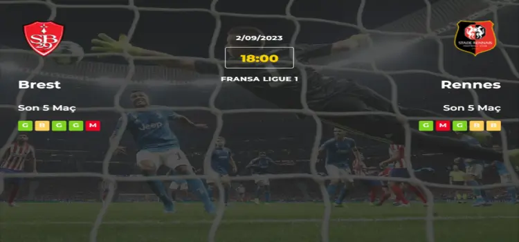 Brest Rennes İddaa Maç Tahmini 2 Eylül 2023