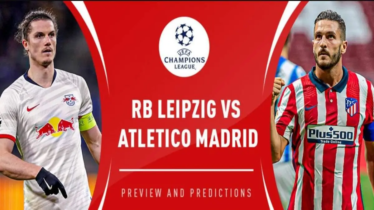Leipzig Atletico Madrid İddaa ve Maç Tahmini 13 Ağustos 2020