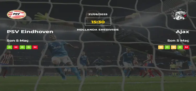PSV Eindhoven Ajax İddaa Maç Tahmini 21 Eylül 2025