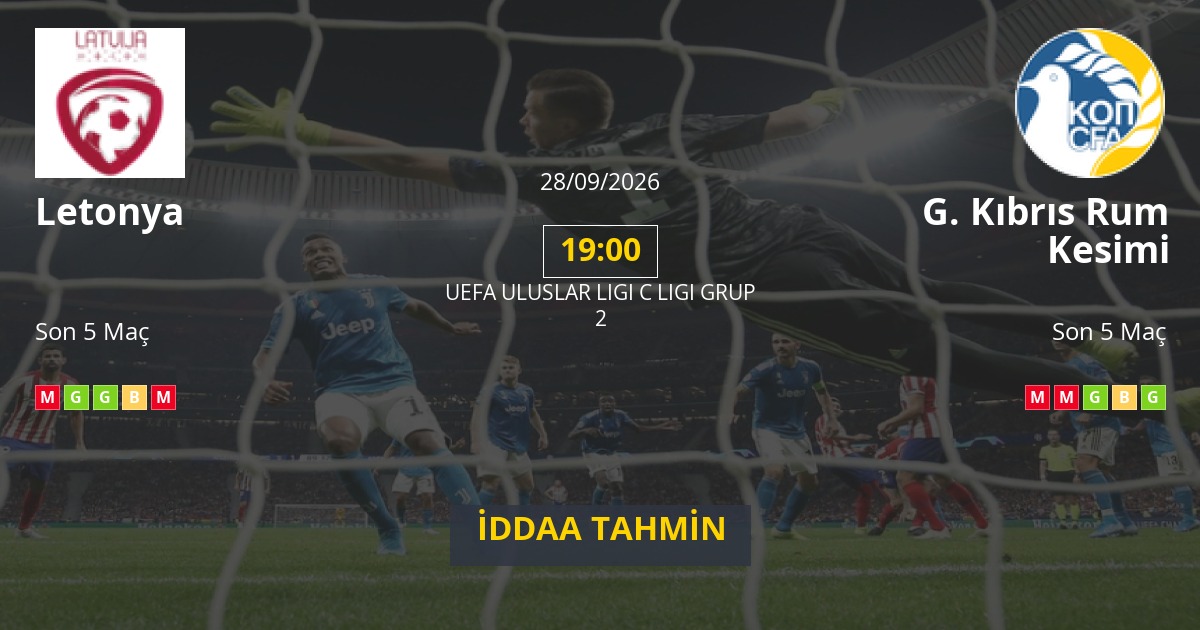Letonya G. Kıbrıs Rum Kesimi İddaa Maç Tahmini 28 Eylül 2026