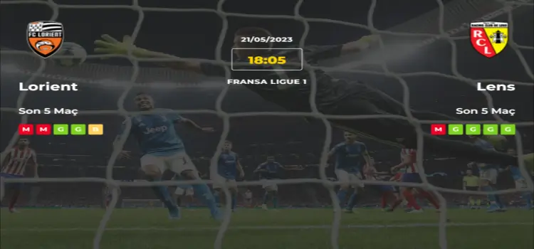 Lorient Lens İddaa Maç Tahmini 21 Mayıs 2023