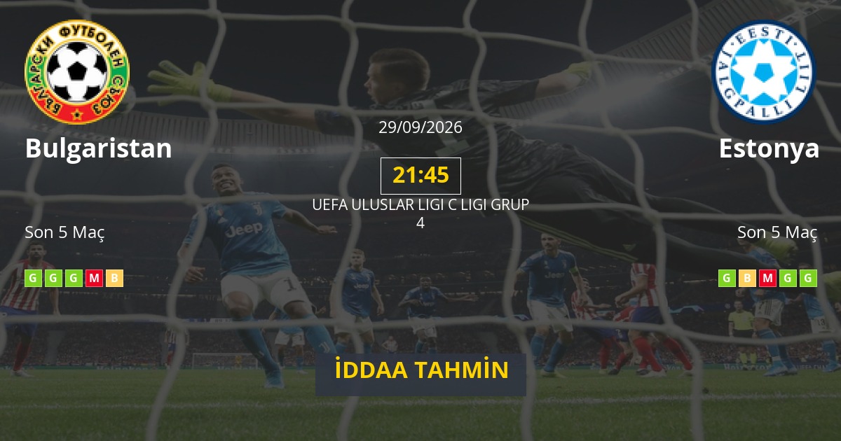 Bulgaristan Estonya İddaa Maç Tahmini 29 Eylül 2026