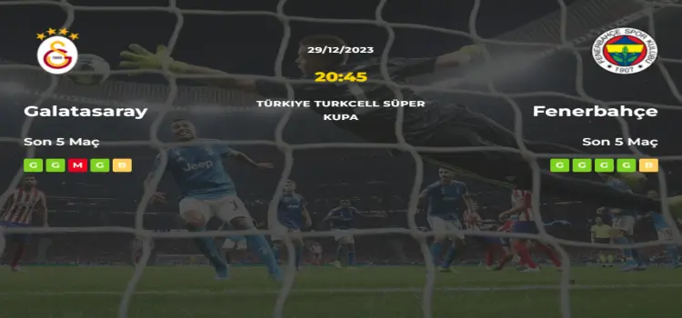 Galatasaray Fenerbahçe İddaa Maç Tahmini 29 Aralık 2023