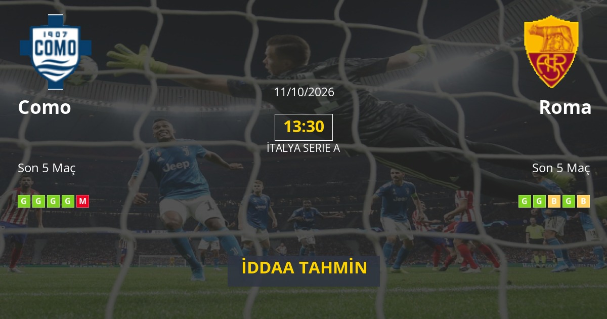 Como Roma İddaa Maç Tahmini 11 Ekim 2026