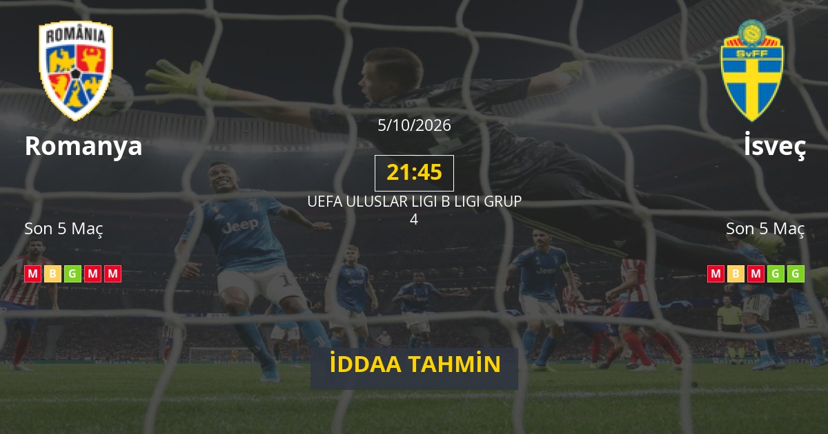 Romanya İsveç İddaa Maç Tahmini 05 Ekim 2026