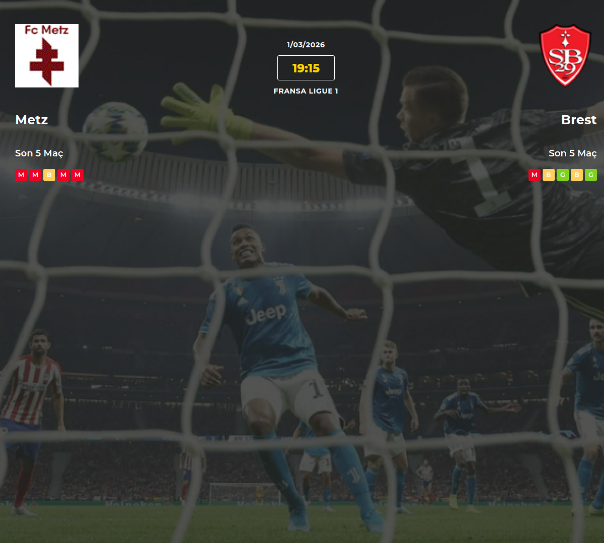 Metz Brest İddaa Maç Tahmini 01 Mart 2026