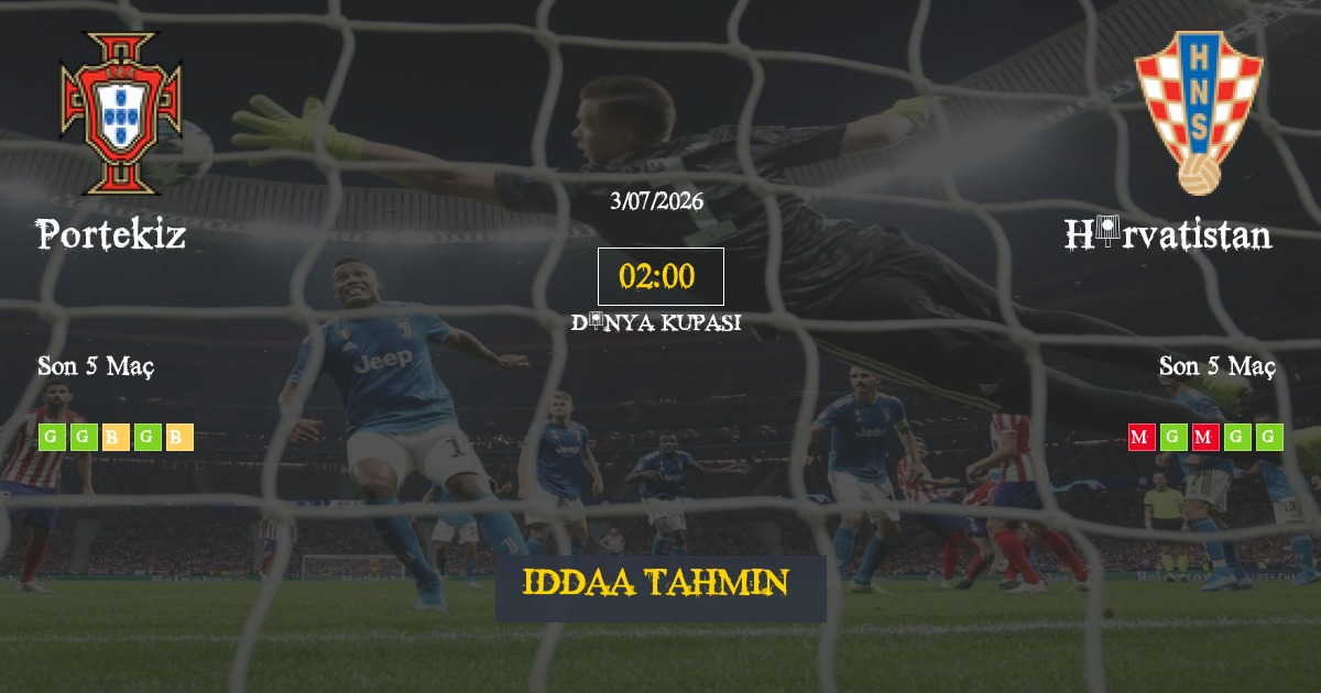 Portekiz Hırvatistan İddaa Maç Tahmini 03 Temmuz 2026