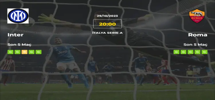 Inter Roma İddaa Maç Tahmini 29 Ekim 2023