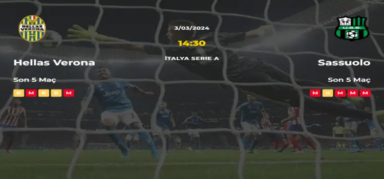 Hellas Verona Sassuolo İddaa Maç Tahmini 3 Mart 2024