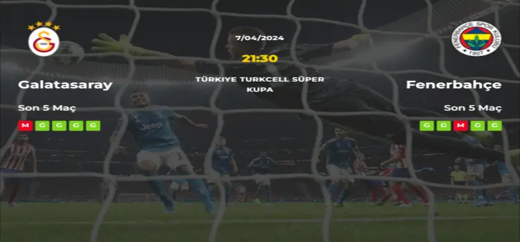 Galatasaray Fenerbahçe İddaa Maç Tahmini 7 Nisan 2024