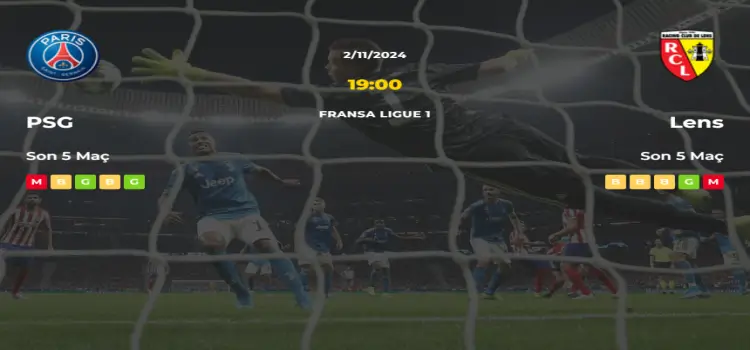 PSG Lens İddaa Maç Tahmini 2 Kasım 2024