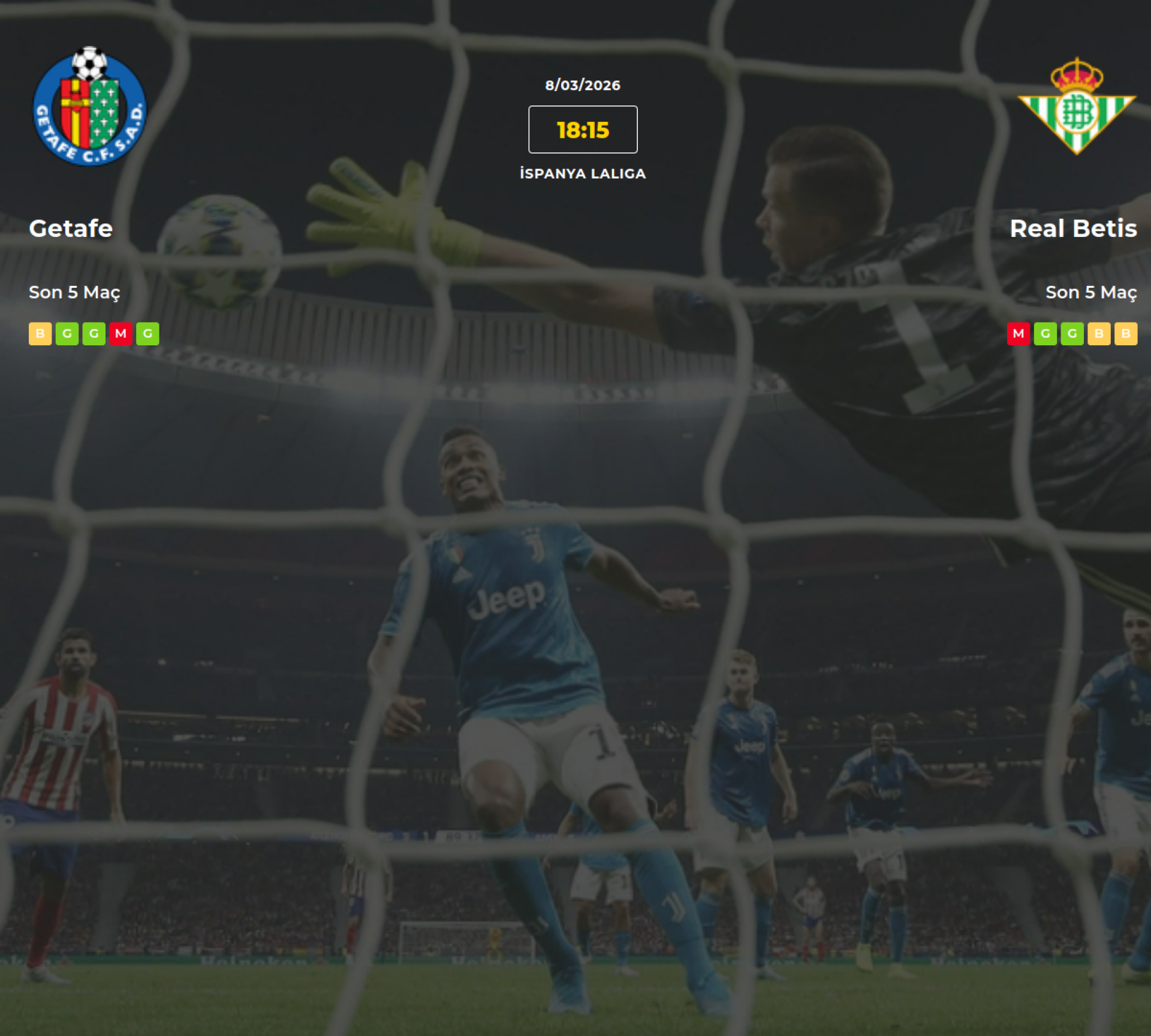 Getafe Real Betis İddaa Maç Tahmini 08 Mart 2026