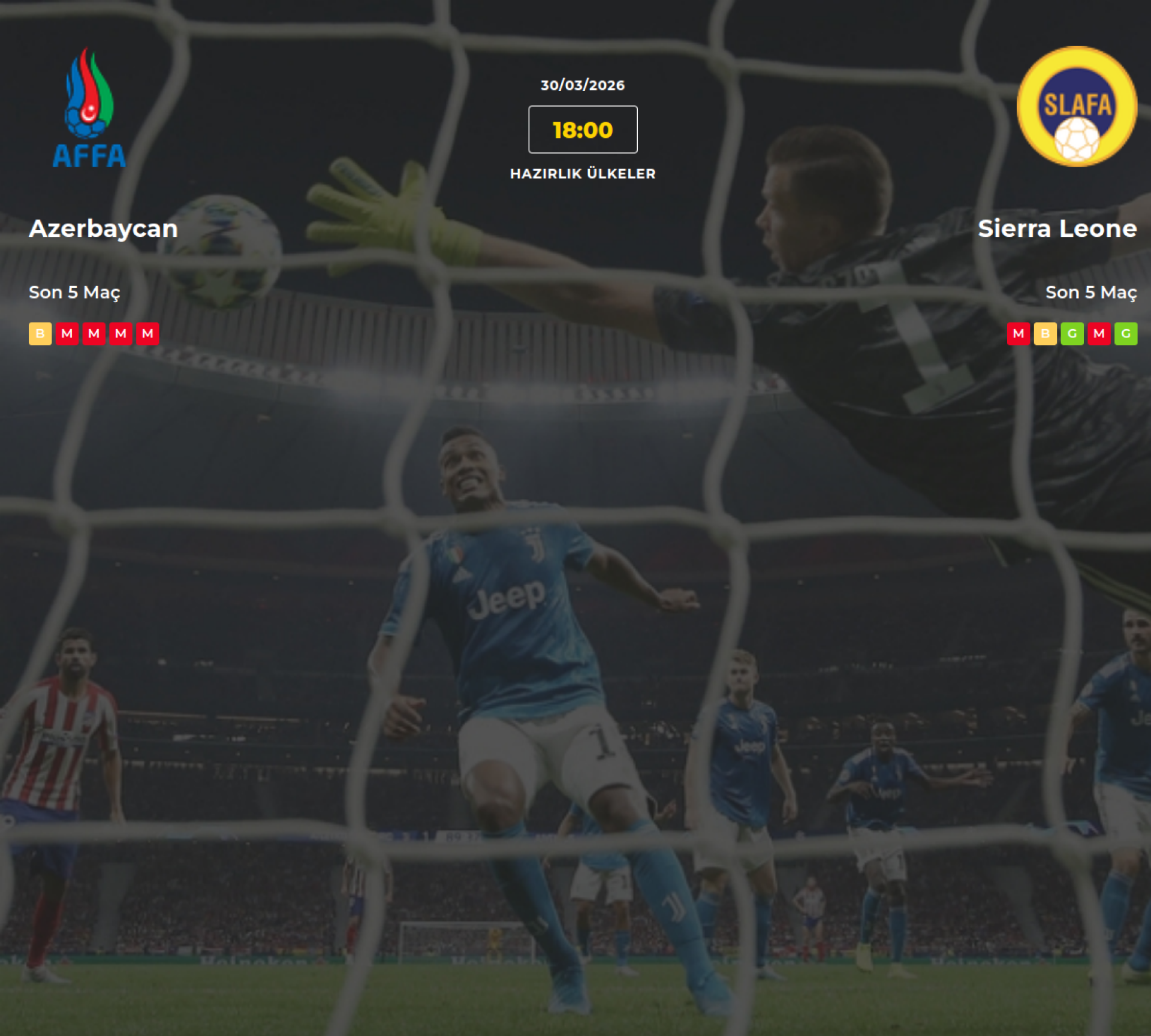Azerbaycan Sierra Leone İddaa Maç Tahmini 30 Mart 2026