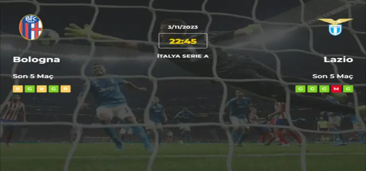 Bologna Lazio İddaa Maç Tahmini 3 Kasım 2023