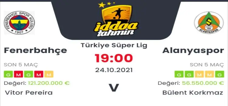 Fenerbahçe Alanyaspor İddaa Maç Tahmini 24 Ekim 2021