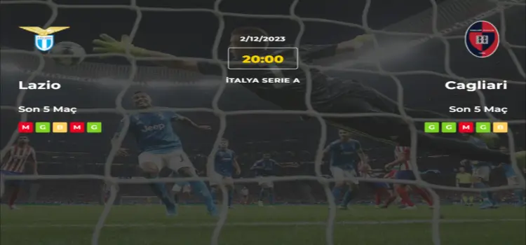 Lazio Cagliari İddaa Maç Tahmini 2 Aralık 2023