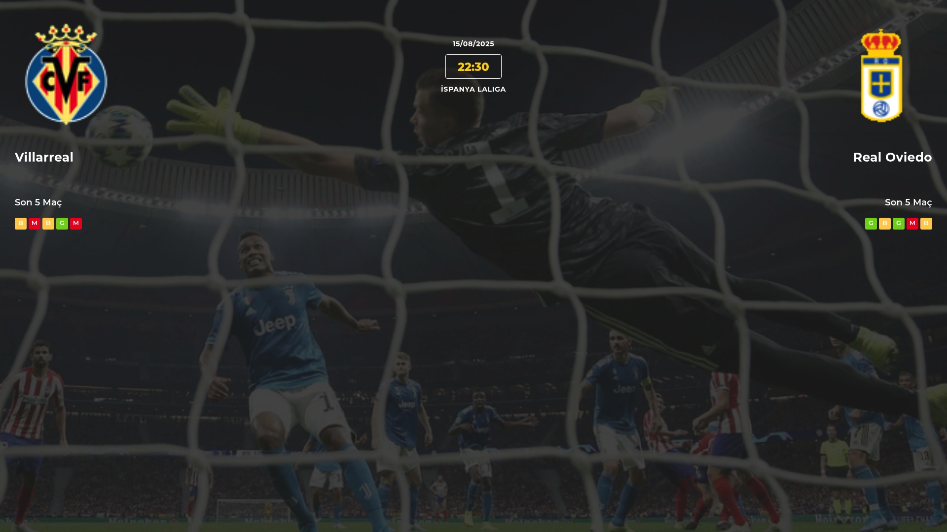 Villarreal Real Oviedo İddaa Maç Tahmini 15 Ağustos 2025