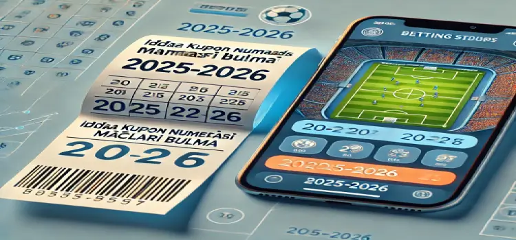 İddaa kupon numarasından maçları bulma 2025-2026