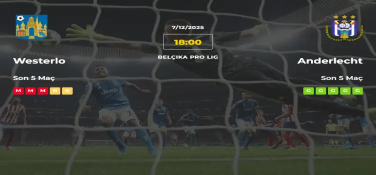 Westerlo Anderlecht İddaa Maç Tahmini 7 Aralık 2025