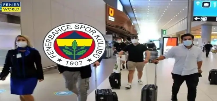 Fenerbahçe için istanbul'a geld'i 