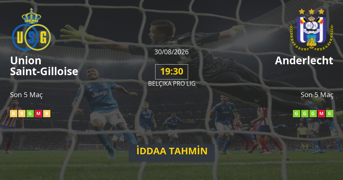 Union Saint-Gilloise Anderlecht İddaa Maç Tahmini 30 Ağustos 2026