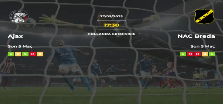 Ajax NAC Breda İddaa Maç Tahmini 27 Eylül 2025