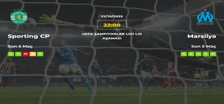 Sporting Marsilya İddaa Maç Tahmini 22 Ekim 2025