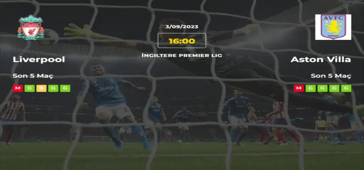 Liverpool Aston Villa İddaa Maç Tahmini 3 Eylül 2023