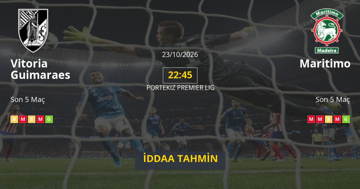 Vitoria Guimaraes Maritimo İddaa Maç Tahmini 23 Ekim 2026