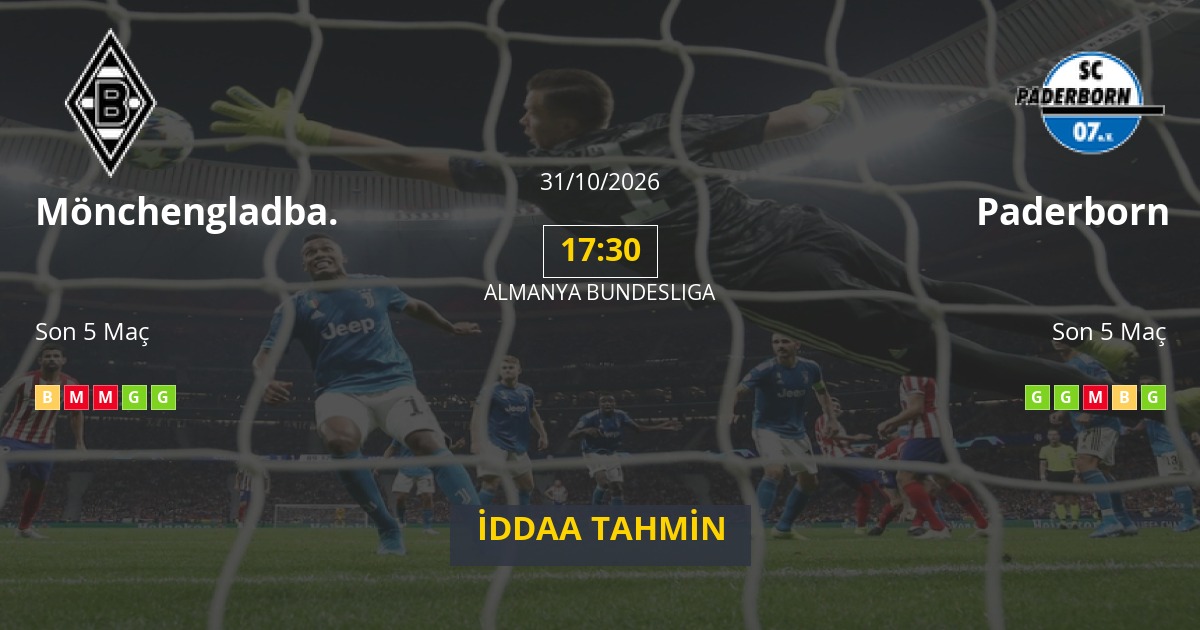 Mönchengladbach Paderborn İddaa Maç Tahmini 31 Ekim 2026