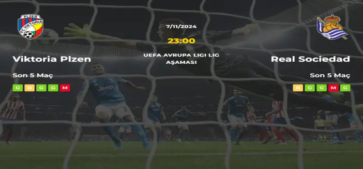Viktoria Plzen Real Sociedad İddaa Maç Tahmini 7 Kasım 2024