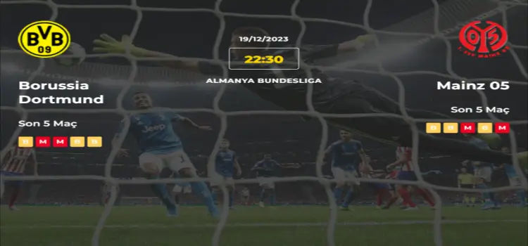 Borussia Dortmund Mainz İddaa Maç Tahmini 19 Aralık 2023
