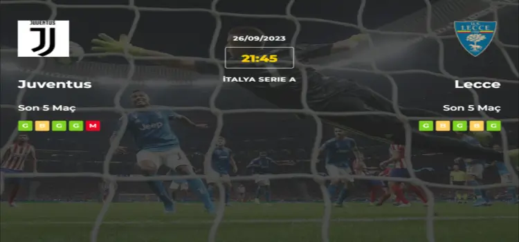 Juventus Lecce İddaa Maç Tahmini 26 Eylül 2023