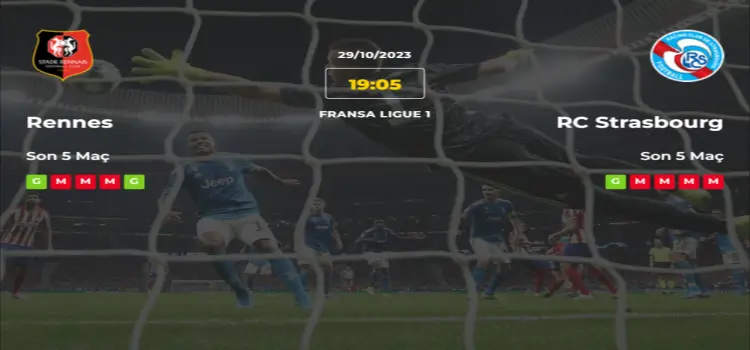 Rennes Strasbourg İddaa Maç Tahmini 29 Ekim 2023