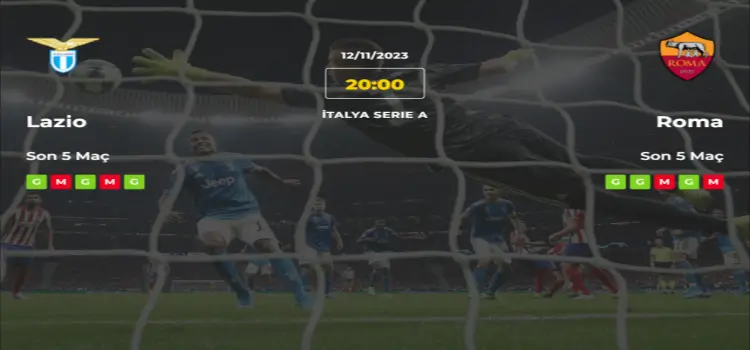 Lazio Roma İddaa Maç Tahmini 12 Kasım 2023