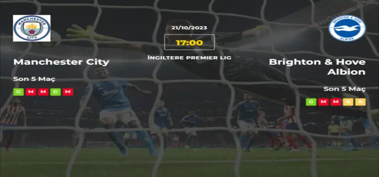 Manchester City Brighton İddaa Maç Tahmini 21 Ekim 2023