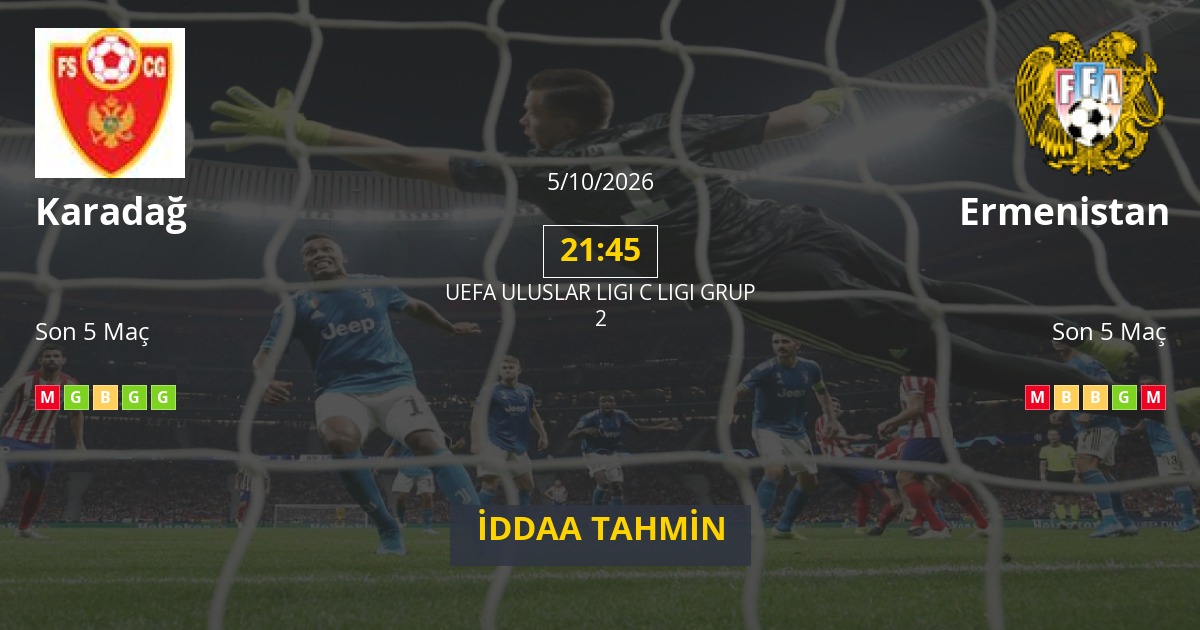 Karadağ Ermenistan İddaa Maç Tahmini 05 Ekim 2026